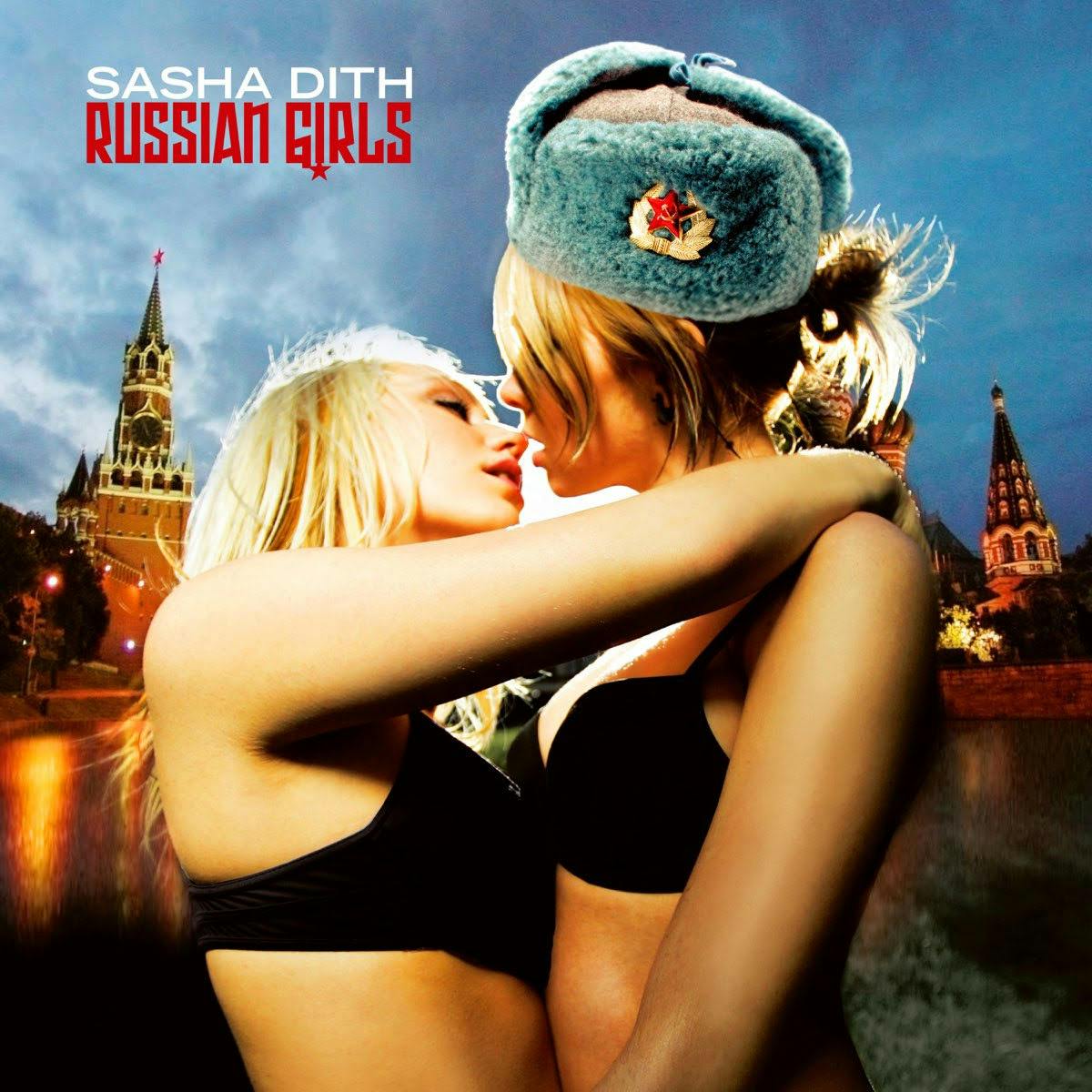 Sasha Dith track Russian Girls