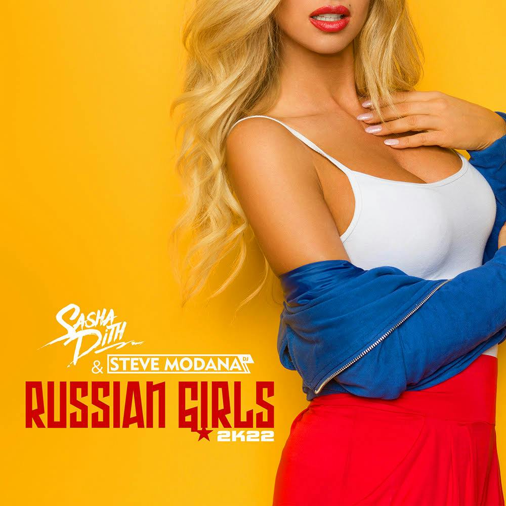 Sasha Dith track Russian Girls 2k22